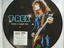 MARC BOLAN / T.REX -'CATCH A BRIGHT STAR' PICTURE DISC ALBUM - STRICTLY LIMITED