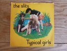 The Slits Typical Girls 7 Inch Vinyl Single Picture Cover Punk WIP6505