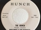 Soul Mod R&B Tittyshaker 45 Mad Mike & The Maniacs The Hunch on Hunch HEAR VG++