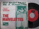 45.  MARVELETTES   MY BABY MUST BE A MAGICIAN  France Motown 7