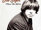 Bob Seger - I Knew You When [Vinyl Record]