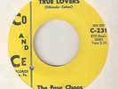 THE FOUR CHAPS True Lovers CO & CE NORTHERN SOUL 45