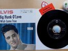 ELVIS PRESLEY A Big Hunk O` Love?My Wish Came True?RCA Victor 47-7600