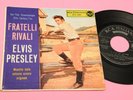 ELVIS PRESLEY EP FRATELLI RIVALI ITALY 1957 4 CANZONI