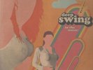 Deep Swing In The Music (Unreleased German Exclusive Edition) NEAR MINT
