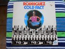 RODRIGUEZ COLD FACT 1978 AUSTRALIA BLUE GOOSE BMG 002 LP 70'S SUGAR MAN SIXTO