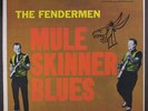 FENDERMEN: Mule Skinner Blues LP (reissue, corner dings, tiny stain on corner)