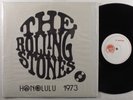ROLLING STONES Honolulu 1973 LP VG++/NM unofficial release SHRINK