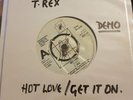 Marc Bolan T.Rex - Hot Love/Get It On - 1976 DEMO