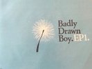 Badly Drawn Boy - EP1 - 7