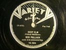 78 : VARIETY 504 -BEN POLLACK-DEEP ELM /MOON IS GRINNING AT ME-HARRY JAMES -E