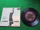 LARRY WILLIAMS E.P I WAS A FOOL/PEACHES AND CREAM/HOOTCHY -KOO THE DUMMY