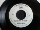BOBBIE SMITH, WALK ON INTO MY HEART, AMERICAN ARTS REPRESS, 7 INCH NORTHERN SOUL