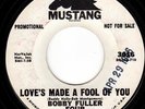 1966 DJ PROMO 45 - BOBBY FULLER FOUR - LOVES MADE A FOOL OF YOU White Label HEAR
