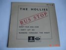 THE HOLLIES TRÈS TRÈS RARE  Titre = BUS  STOP ** ODÉON  N° MEO 125