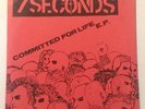 7 SECONDS - COMMITTED FOR LIFE E.P. - HARDCORE PUNK ROCK 45 - SQUIRTDOWN
