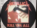 METALLICA, KILL 'EM ALL, 180 GRAM PICTURE DISC VINYL LP, W/ INSERT