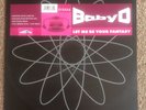 Baby-D - Let Me Be Your Fantasy Rmx 12