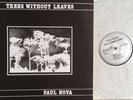 Trees Without Leaves - Paul Nova - Original EXL 003 - Mint condition