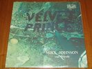 MIKE JOHNSON - VELVET PRINCE- EXKURSIONS GUITARIST - 1973  SEALED LP