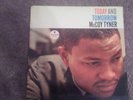 MCCOY TYNER- TODAY AND TOMORROW.IMPULSE MONO A - 63. JOHN GILMORE, BUTCH WARREN