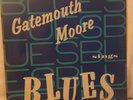 Gatemouth Moore - Sings Blues (1st pressing)