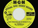 Garage Beat 45 - Moquettes - Right String Baby, But The Wrong Yo-Yo - MGM - VG++