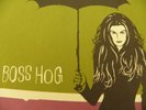 Boss Hog 1995 Lp w/Slipmat & Custom Inner Sleeve Winn Coma Punkture I Dig You