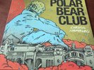 Polar Bear Club 12”, COLOR, The Wonder years, Bane, Set Your Goals, Real Friends