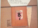 Cecil Taylor Calling It The 8th hat Musics 3508 Swiss Near Mint