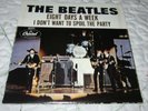 The Beatles-8 Days A Week/I Don't Want To Spoil The Party-West Coast Pic Sleeve
