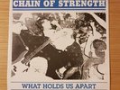 Chain Of Strength - What Holds Us Apart 7 ep First Strike White Vinyl Foundation