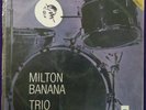 Milton Banana Trio - Todo Dia É Dia - RARE 1st Press Brazilian - Bossa Nova jazz