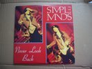 SIMPLE MINDS - NEVER LOOK BACK - 2LP VINYL SET - STOCKHOLM 25/01/86