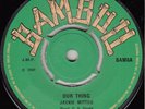 60s 70s Reggae JACKIE MITTOO our thing Rare 1969 UK Bamboo 7