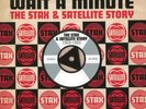 Wait A Minute - Gems From The Stax & Satellite Vaults (180g Vinyl LP) NEW/SEALED