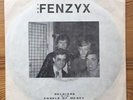 THE FENZYX - SOLDIERS / ANGEL OF MERCY. 1981 PUNK KBD. ELLIE JAY 7” SINGLE. EX