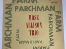 MOSE ALLISON TRIO E.P 'PARCHMAN FARM' (ESQUIRE)