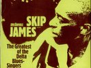 The Greatest Of The Delta Blues Singers Skip James UK vinyl LP album record
