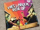 YVES LAROCK Rise Up DATA RECORDS 2007 MINISTRY OF SOUND UK VINYL 12” ELECTRO