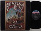 GRATEFUL DEAD Without A Net ARISTA 3XLP gatefold