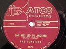 doo wop 78 RPM THE COASTERS One Kiss Led To Another ATCO HEAR VG+ Brazil
