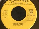 *THE MONKEES* Someday Man / Listen To The Band  Colgems Yellow Label Promo 45