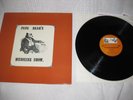 Papa Bear's Medicine Show LP (Five Little Indians) Reissue in minty shape.