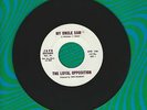 The Loyal Opposition My Uncle Sam It Just Ain't Right Javo 45 Record GARAGE PSYC