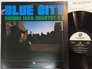 ISAO SUZUKI QUARTET+1 BLUE CITY THREE BLIND MICE TBM-2524 Japan BOOKLET LP
