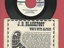 J.D. Blackfoot Who's Nuts Alfred Epitaph Phillips 45 Record Rock SIGNED DJ OHIO
