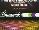 SOUTH BRONX - The Big Throwdown - Vinyl (7