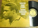 Jazz John Wright Trio South Side Soul LP Prestige 7190 Mono DG RVG stamp