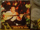 ECSTATIC MUSIC OF THE JEMAA EL FNA LP/Sublime Frequencies/Sun City Girls/Morocco